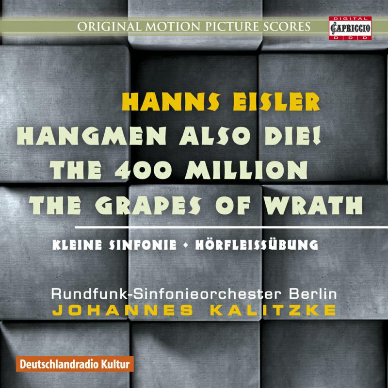 Radio So Berlin/Kallitzke - Hanns Eisler: Hangmen Also Die!, The 400 Million, The Grapes of Wrath, Kleine Symphonie, Hörfleißübung - C5289