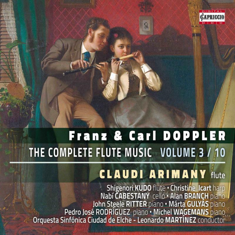 Various - Franz & Carl Doppler: The Complete Flute Music, Vol. 3 - C5297