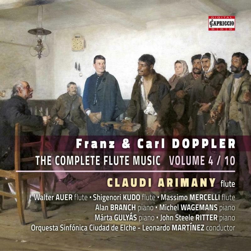 Various - Franz & Carl Doppler: The Complete Flute Music, Vol. 4 - C5298