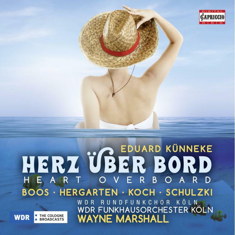Various - Eduard Künneke: Heart Overboard (Herz Über Bord) - C5319