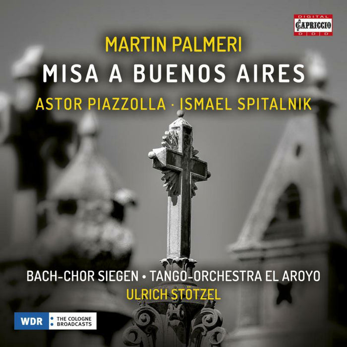 Bach-Chor Siegen/Stotzel - Martin Palmeri: Misa a Buenos Aires - C5343