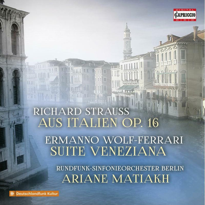 Rso Berlin/Matiakh - Richard Strauss: Aus Italien, Op. 16, Ermanno Wolf-Ferrari: Suite Veneziana - C5344