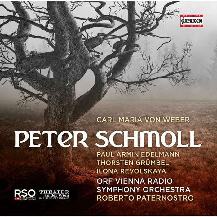 Orf Vienna Radio Symph Orch - Carl Maria Von Weber: Peter Schmoll and his neighbours (Peter Schmoll und seine nachbarn) - C5376
