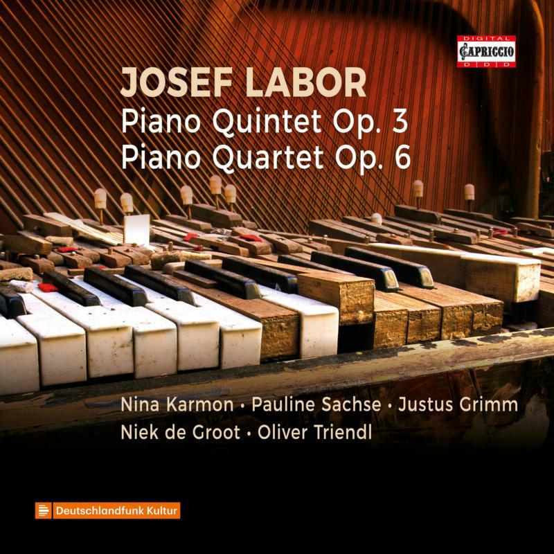 Triendl/Karmon/Sachse/Grimm - Josef Labor: Piano Quintet op. 3, Piano Quartet Op. 6 - C5390