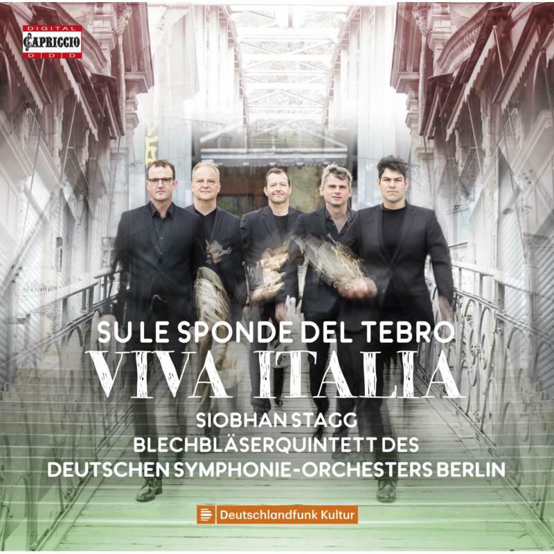 Stagg/Brass Quintet Dsob - Su le sponde del tebro: Viva Italia - C5402