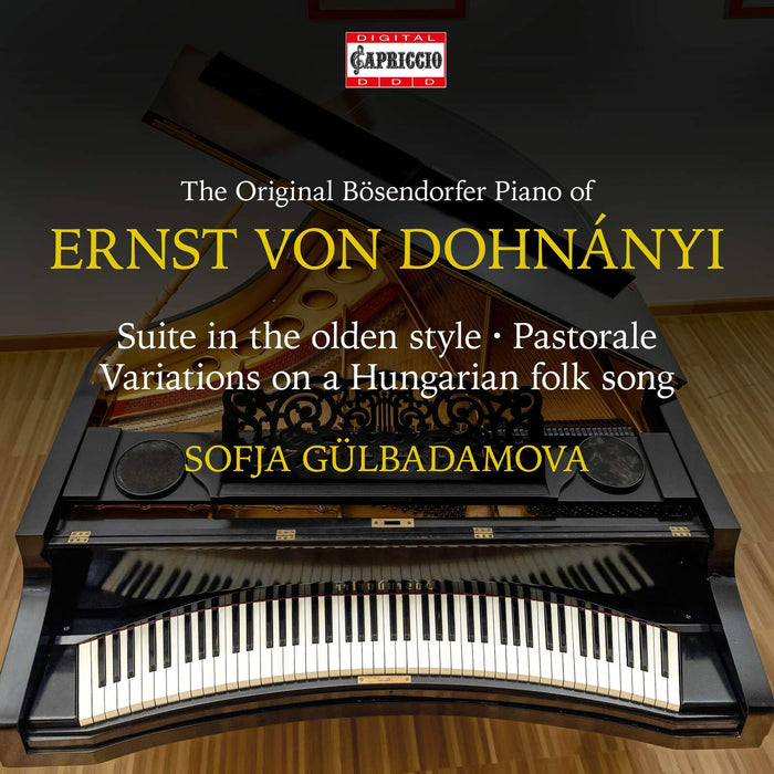 Sofja Gulbadamova - The Original Bosendorfer Piano of Ernst von Dohnanyi - C5519