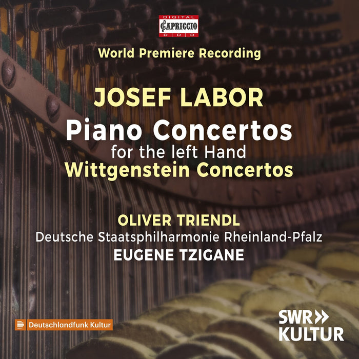 Oliver Triendl; Deutsche Staatsphilharmonie Rheinland-Pfalz; Eugene Tzigane - Josef Labor: Piano Concertos for the left Hand; Wittgenstein Concertos - C5521