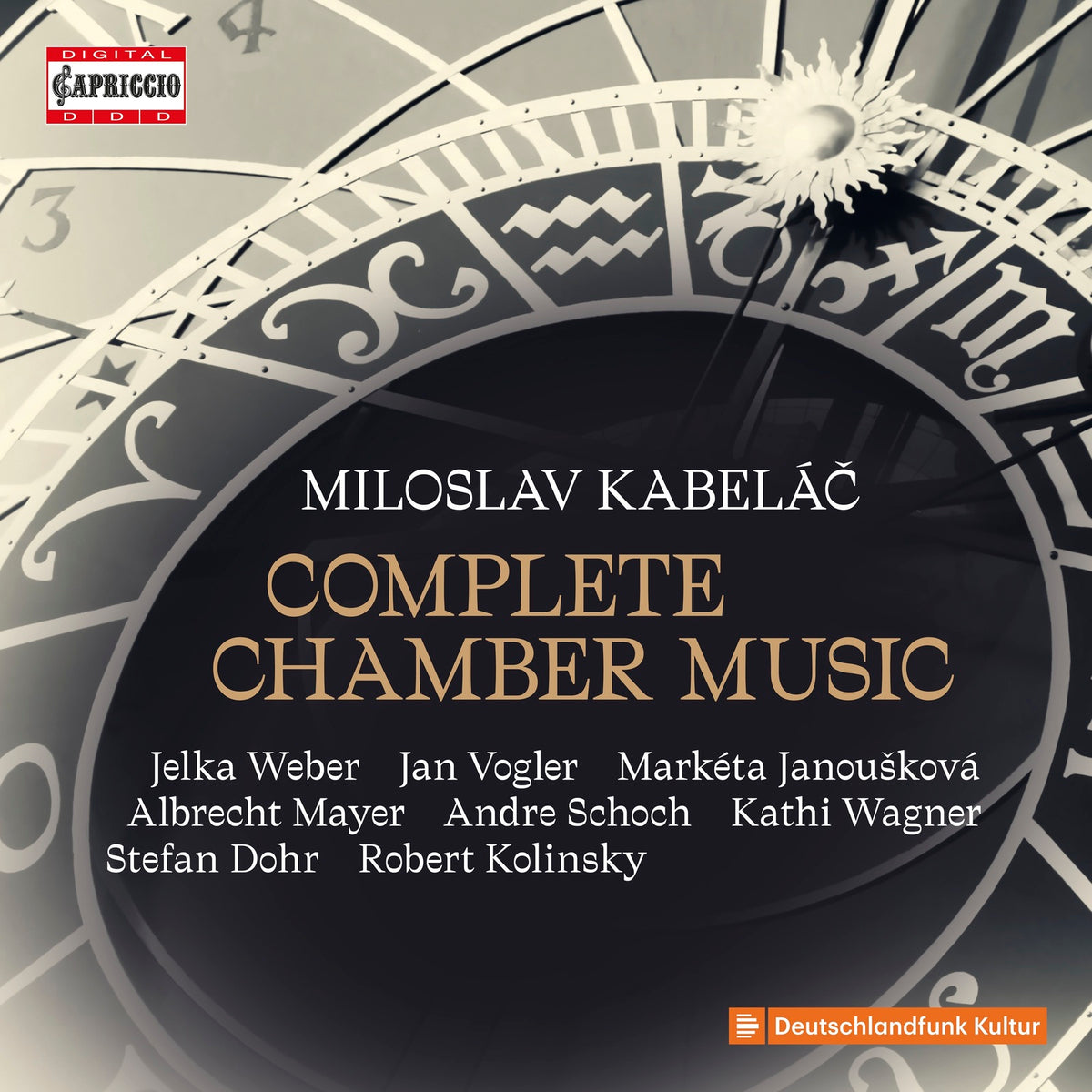 Jelka Weber; Jan Vogler; Marketa Janouskova; Albrecht Mayer; Andre Schoch; Kathi Wagner; Stefan Dohr; Robert Kolinsky - Miloslav Kabelac: Complete Chamber Music - C5522