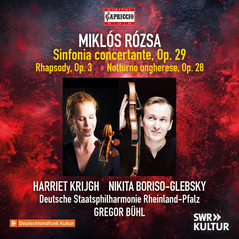 Harriet Krijgh; Nikita Boriso-Glebsky; Deutsche Staatsphilharmonie Rheinland-Pfalz; Gregor Buhl - Miklos Rozsa: Sinfonia Concertante, Op. 29; Rhapsody, Op. 3; Notturno Ungherese, Op. 28 - C5535