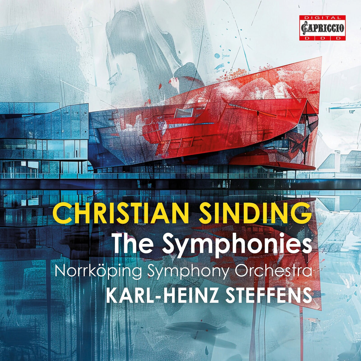 Norrkoping Symphony Orchestra; Karl-Heinz Steffens - Christian Sinding: The Symphonies - C5540