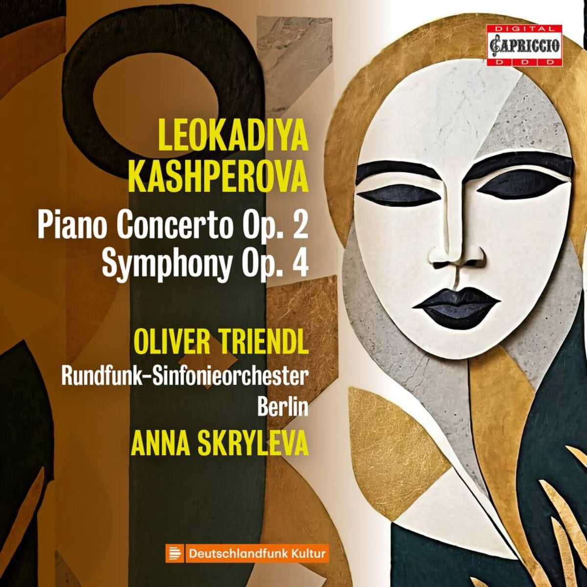 Oliver Triendl; Rundfunk-Sinfonieorchester Berlin; Anna Skryleva - Leokadiya Kashperova: Piano Concerto Op. 2; Symphony Op. 4 - C5549