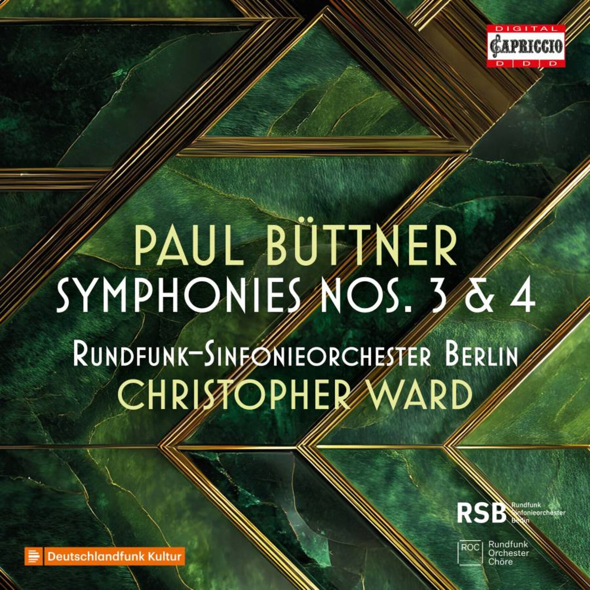 Rundfunk-Sinfonieorchester Berlin; Christopher Ward - Paul Buttner: Symphonies Nos. 3 & 4 - C5554
