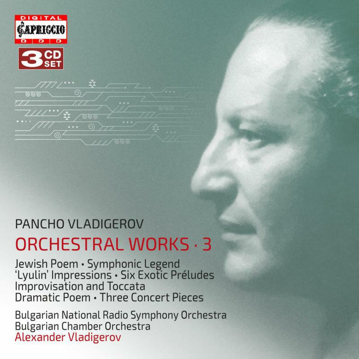 Bulgarian Nrso/Co - Pancho Vladigerov: Orchestral Works, Vol. 3 - C8056