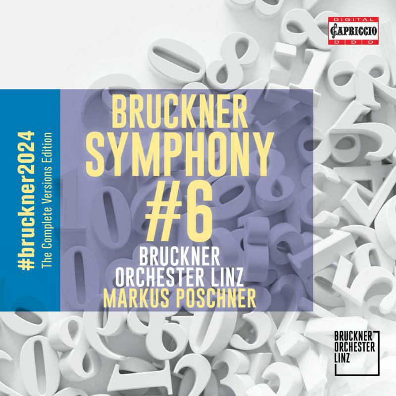 Bruckner Orch Linz/Poschner - Anton Bruckner: Symphony No. 6 - C8080
