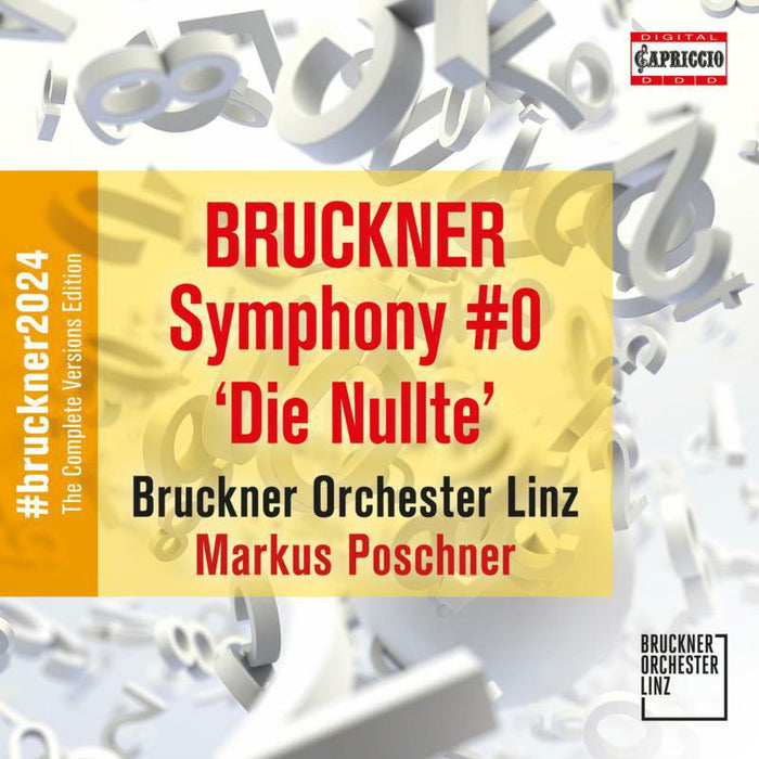 Bruckner Orchester Linz - Anton Bruckner: Symphony No. 0 'Die Nullte' - C8082