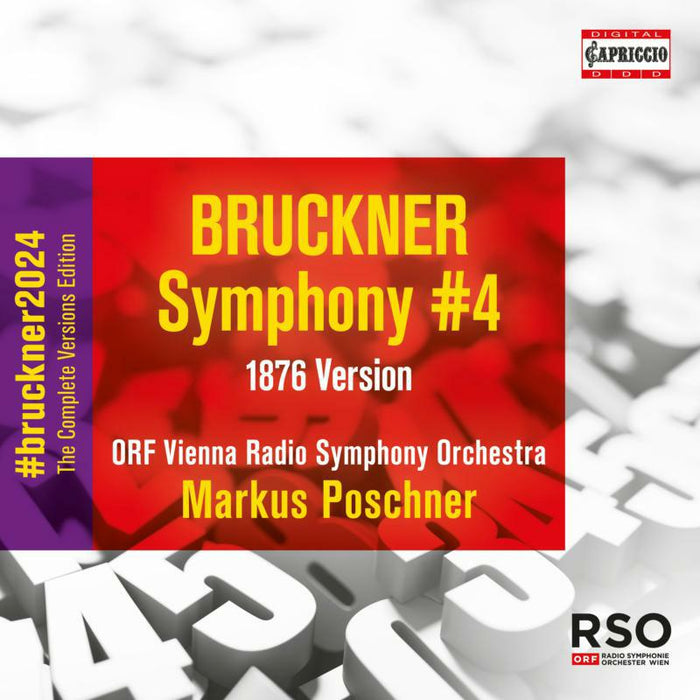ORF Vienna Radio Symphony Orchestra - Anton Bruckner: Symphony No. 4 in E flat major (1876 Version) - C8084