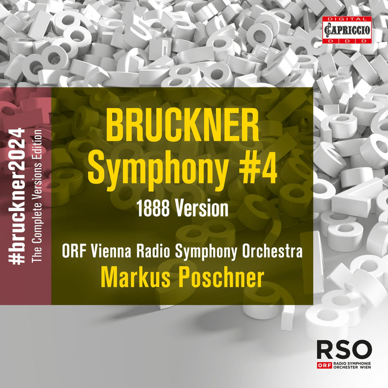 ORF Vienna Radio Symphony Orchestra; Markus Poschner - Anton Bruckner: Symphony No. 4 in E flat major (1888) - C8085