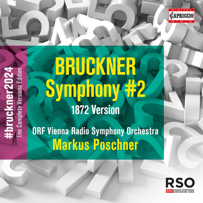 ORF Vienna Radio Symphony Orchestra; Markus Poschner - Anton Bruckner: Symphony No. 2 (1872 Version) - C8093