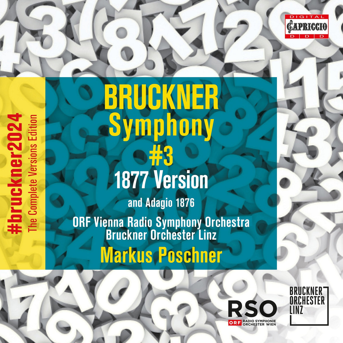 ORF Vienna Radio Symphony Orchestra; Bruckner Orchester Linz; Markus Poschner - Anton Bruckner: Symphony No. 3 (1877 Version) - C8095