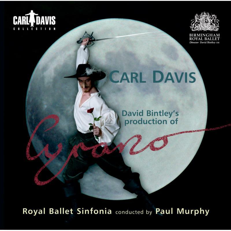 Royal Ballet Sinfonia:Murphy - Carl Davis: Cyrano - CDC003