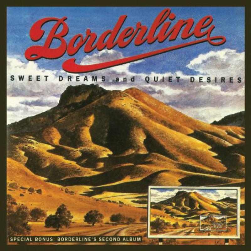 Borderline - Sweet Dreams & Quiet Desires - RLGM4001202PMI