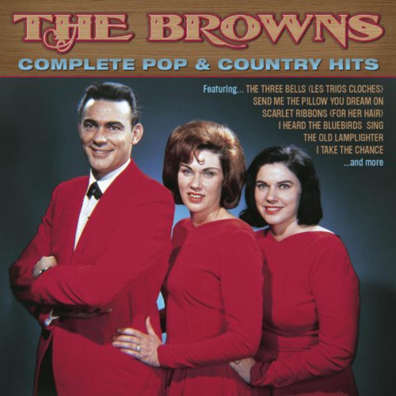 The Browns - Complete Pop & Country Hits - RLGM4001652PMI