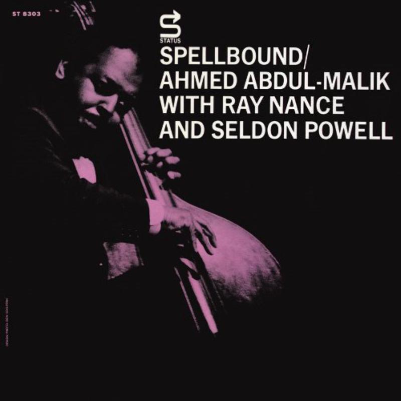 Ahmed Abdul Malik - Spellbound - RLGM4001662PMI