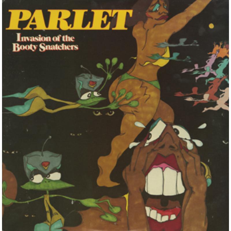 Parlet - Invasion Of The Booty Snatcher - RLGM4001792PMI