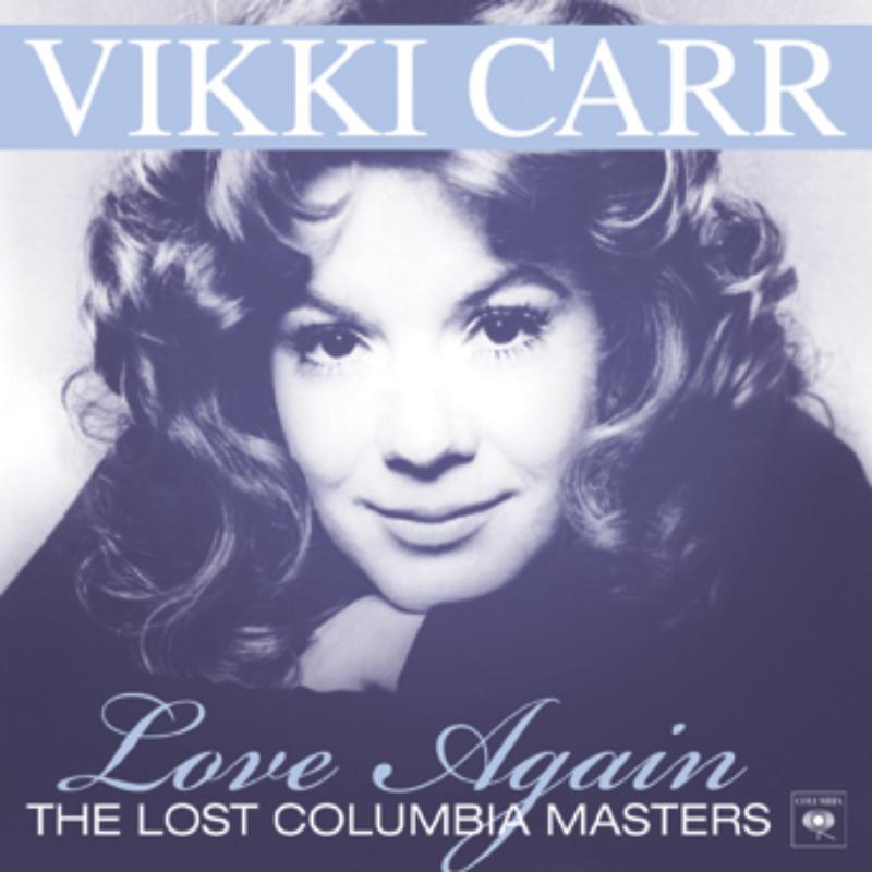 Vikki Carr - Love Again-Lost Columbia Maste - RLGM4002532PMI