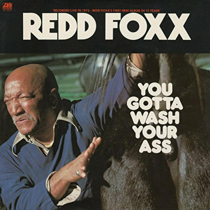 Redd Foxx - You Gotta Wash Your Ass - RLGM4003262PMI