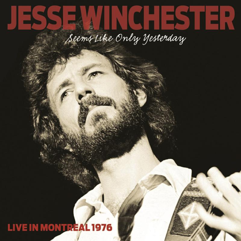 Jesse Winchester - Seems Like Yesterday - RLGM4003512SPMI