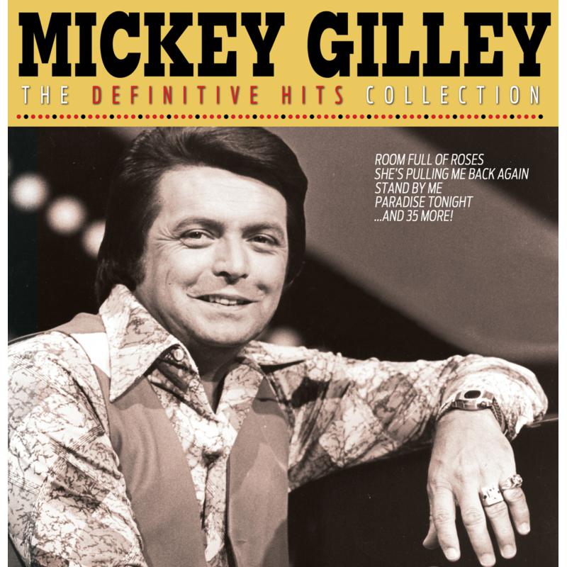 Mickey Gilley - The Definitive Hits Collection - RLGM64004412PMI