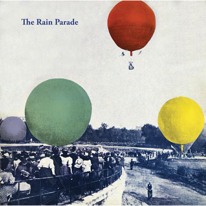 The Rain Parade - Emergency Third Rail Power Trip / Explosions In The Glass Palace (Remastered Edition) - RLGM06102PMI