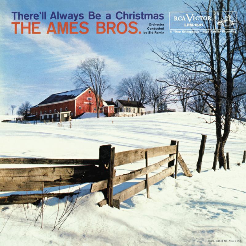 Ames Brothers - There'll Always Be a Christmas--60th Anniversary Deluxe Mono Edition - RLGM06472PMI