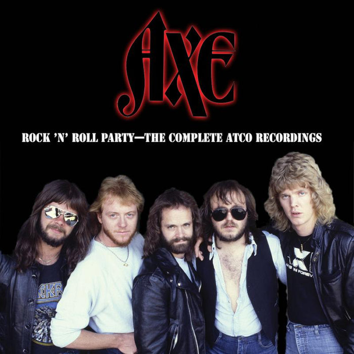 Axe - Rock 'N' Roll Party: The Complete Atco Recordings - RLGM06872PMI