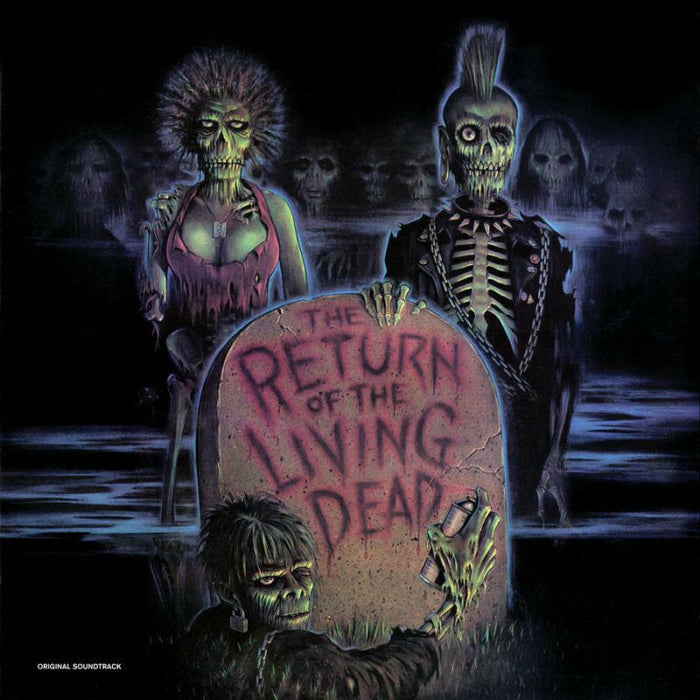 Various Artists - The Return of the Living Dead (O.S.T.) (Limited Bone White with Green Zombie Blood Vinyl Edition) - RLGM07631PMI