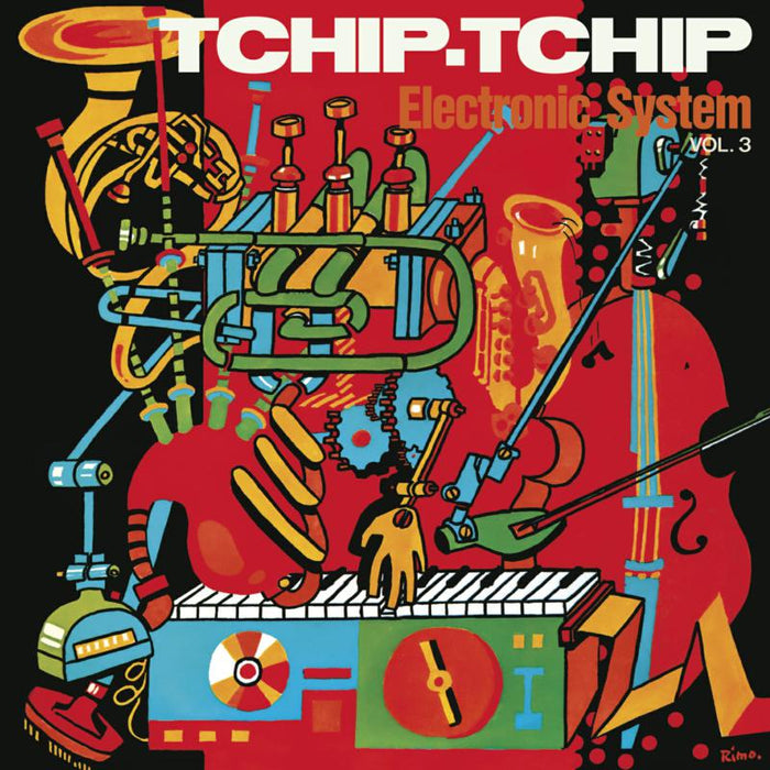 Electronic System - Tchip Tchip (Vol.3) - RLGM10912PMI