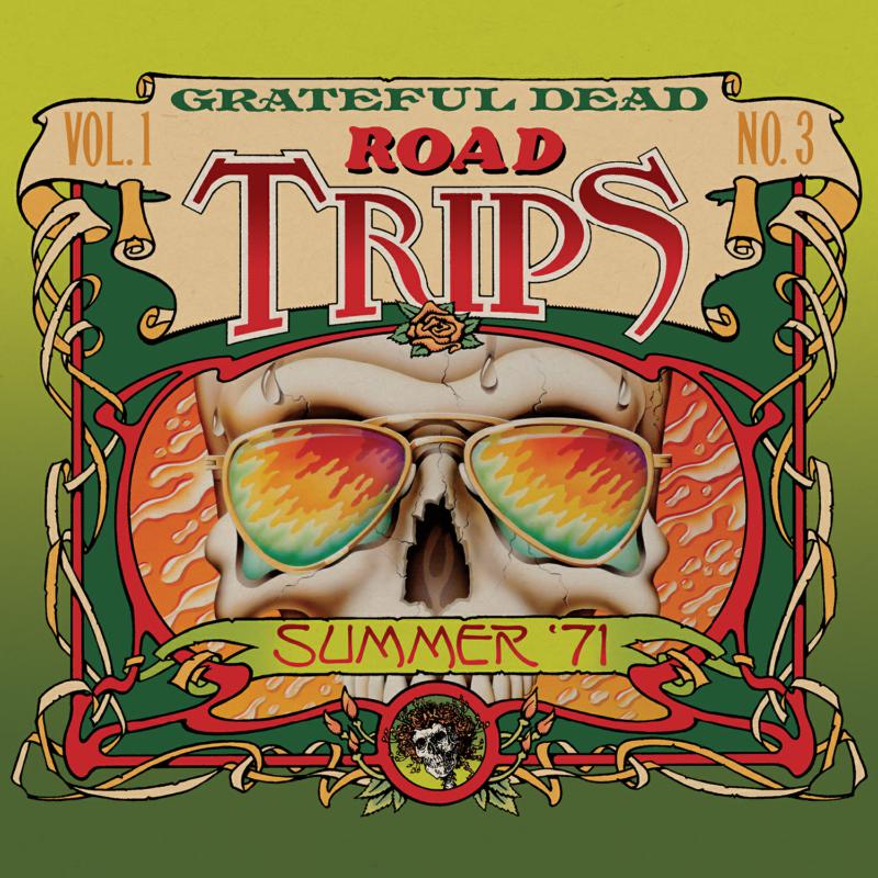 Grateful Dead - Road Trips Vol. 1 No. 3–Summer '71 - RLGM14122PMI