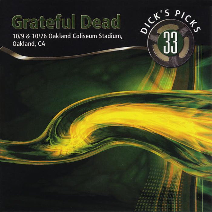 Grateful Dead - Dick's Picks Vol. 33—10/9 & 10/10/76, Oakland Coliseum Stadium, Oakland, CA - RLGM14421PMI