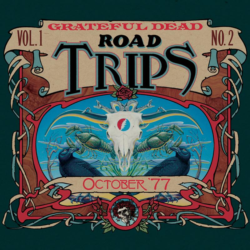 Grateful Dead - Road Trips Vol. 1 No. 2—October '77 - RLGM15082PMI