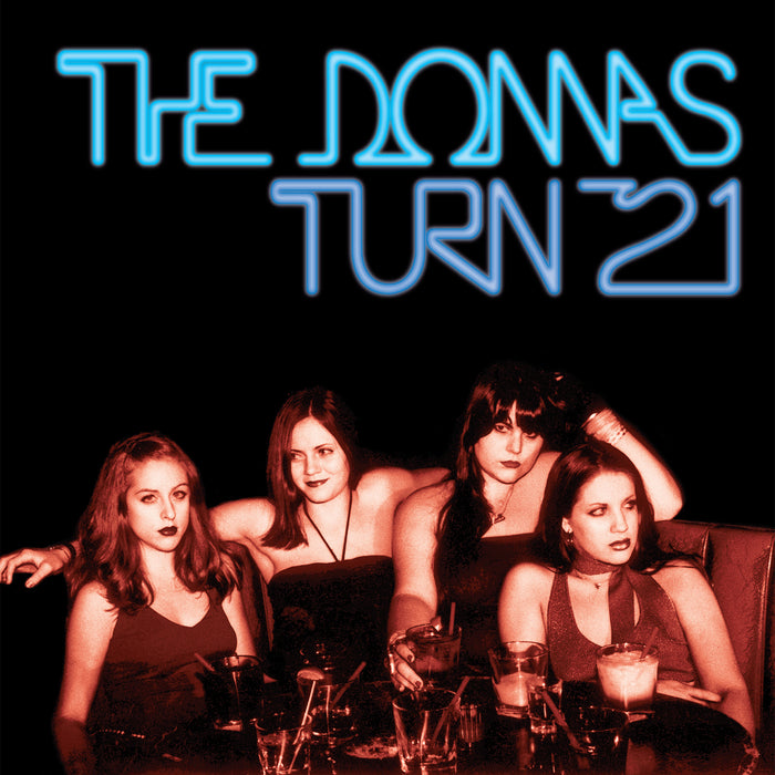 The Donnas - Turn 21 (Blue Ice Queen Vinyl) - RLGM16291PMI