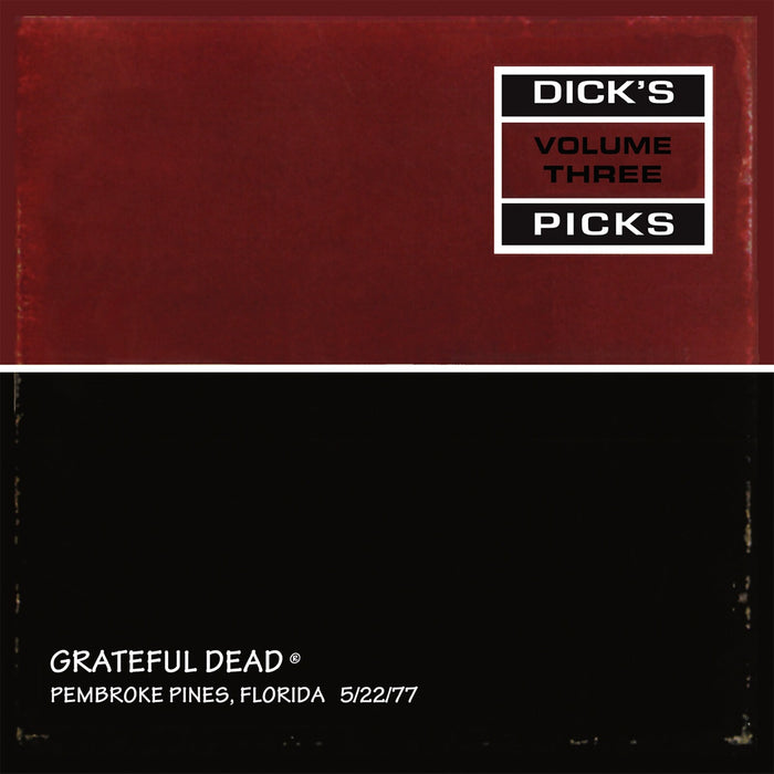 Grateful Dead - Dick's Picks Vol. 3—Pembroke Pines, Florida 5/22/77 - RLGM18321PMI