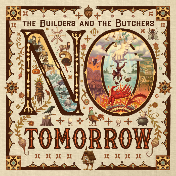 The Builders and the Butchers - No Tomorrow - BRC901