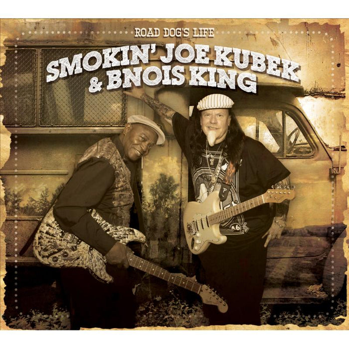 Smokin Joe Kubek & Bnois King - Road Dog's Life - 0250162