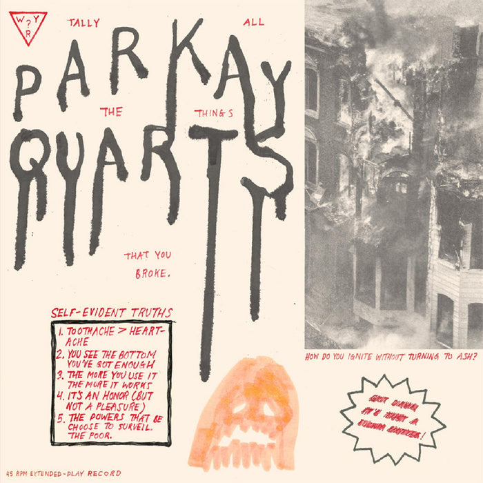 Parquet Courts - Tally All the Things That You Broke