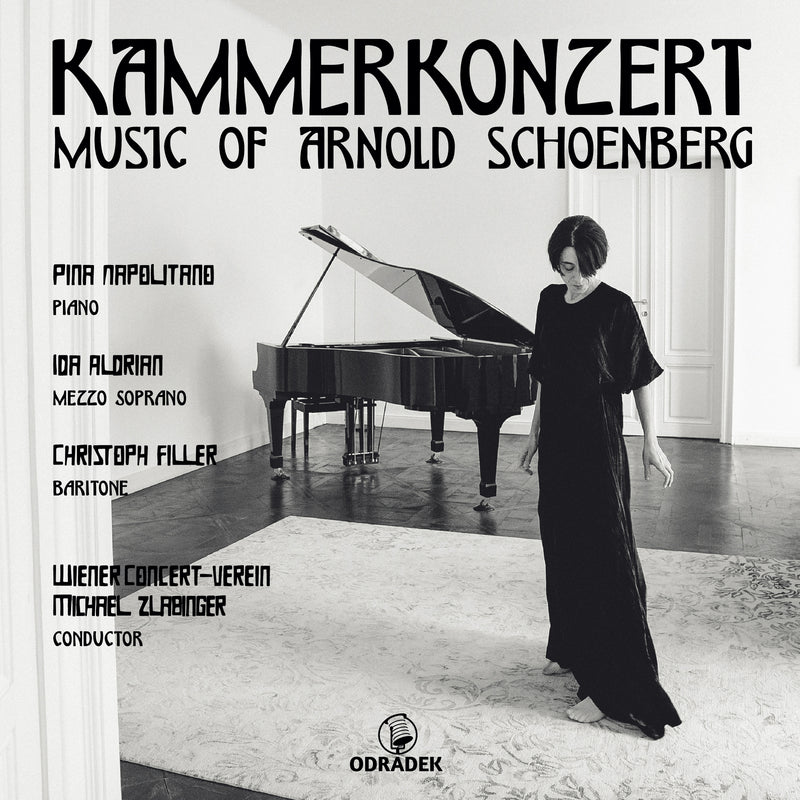 Pina Napolitano - Kammerkonzert: Music of Arnold Schoenberg - ODRCD340