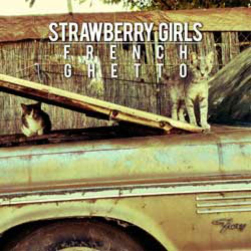 Strawberry Girls - French Ghetto - THR04211402