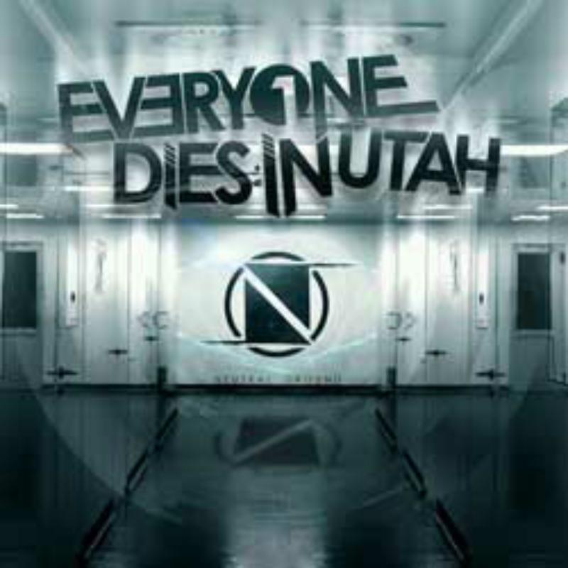 Everyone Dies In Utah - Neutral Ground - THR04211403