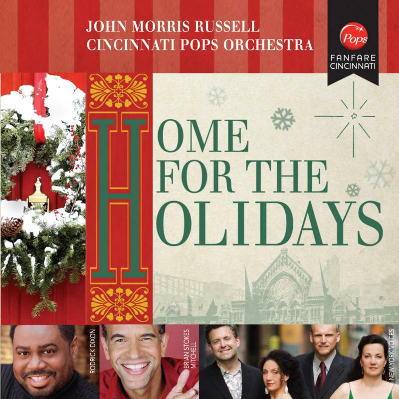 Cincinnati Pops Orchestra - Home For The Holidays - FC-001