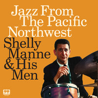 Shelly Manne - Jazz From The Pacific Northwest - RTRLP012